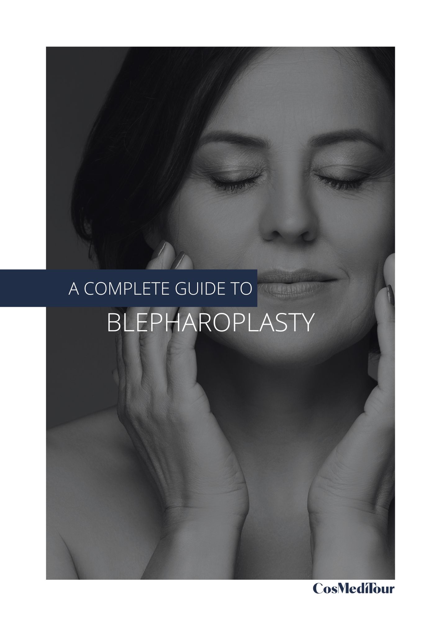 Your Guide to Blepharoplasty
